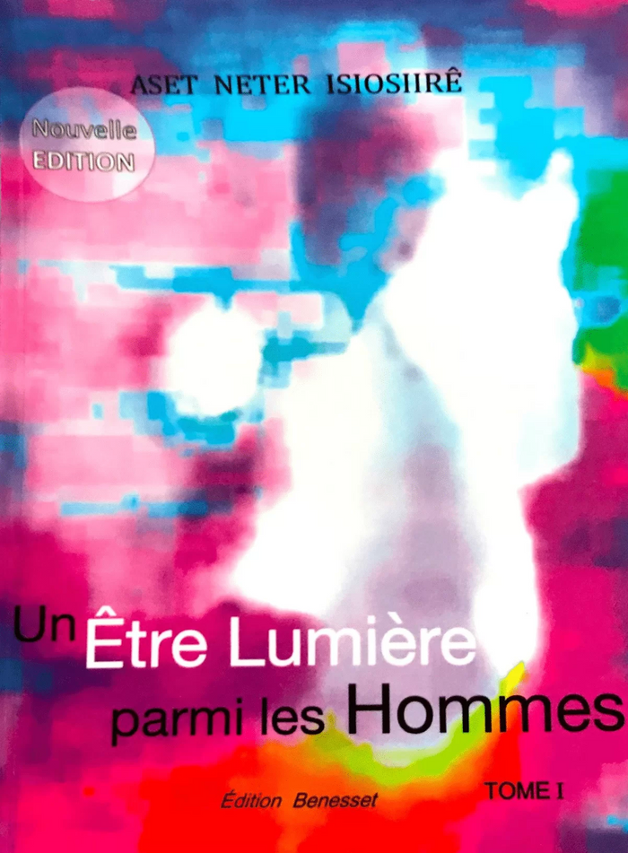 Un Être Lumière parmi les Hommes